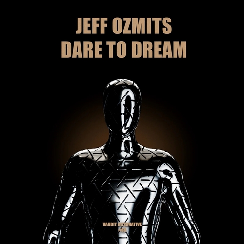 Jeff Ozmits - Dare To Dream [VANALT68]